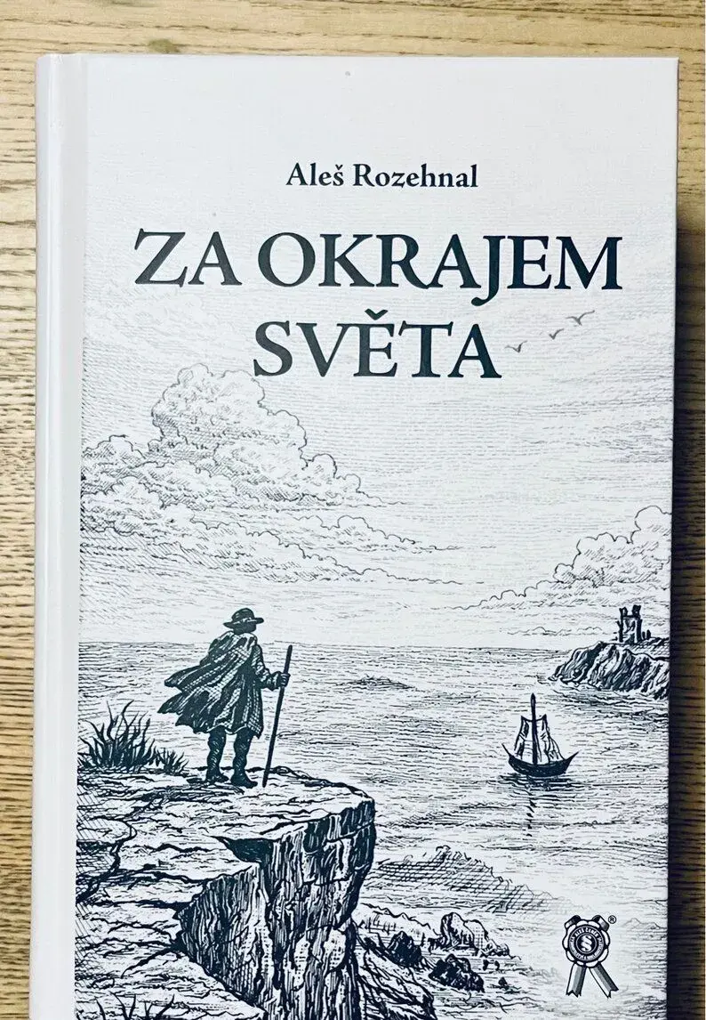 Aleš Rozehnal: Za okrajem světa