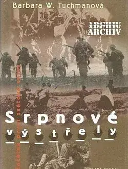 Srpnové výstřely