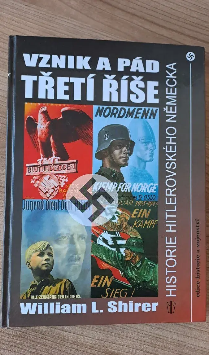 Vznik a pád Třetí říše