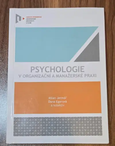 Psychologie v organizační a manažerské praxi