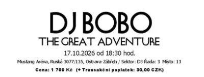 DJ BoBo – Ostrava 17. 10. 2026 – vstupenka
