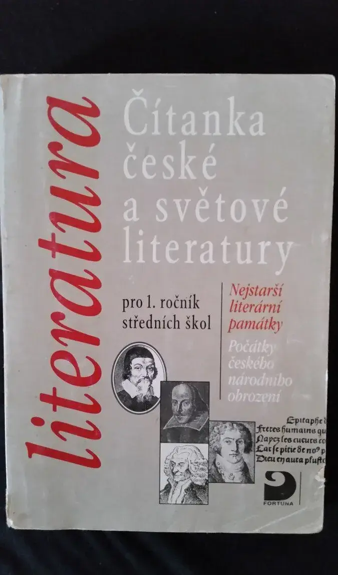 ČÍTANKA ČESKÉ A SVĚTOVÉ LITERATURY PRO 1. ROČNÍK SŠ