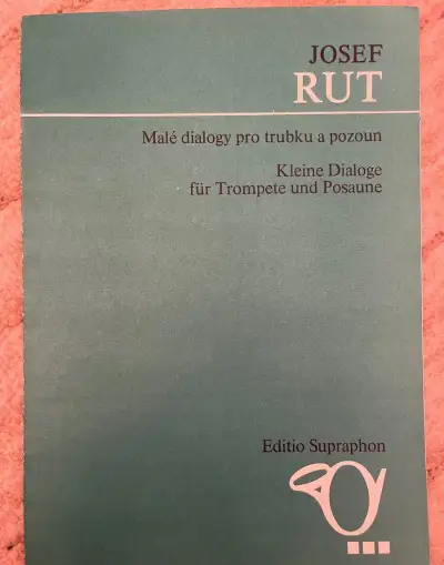 Josef Rut: malé dialogy pro trubku a pozoun
