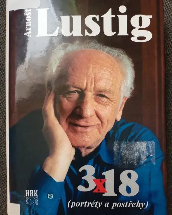 Arnošt Lustig 3x18 a Dívka s jizvou