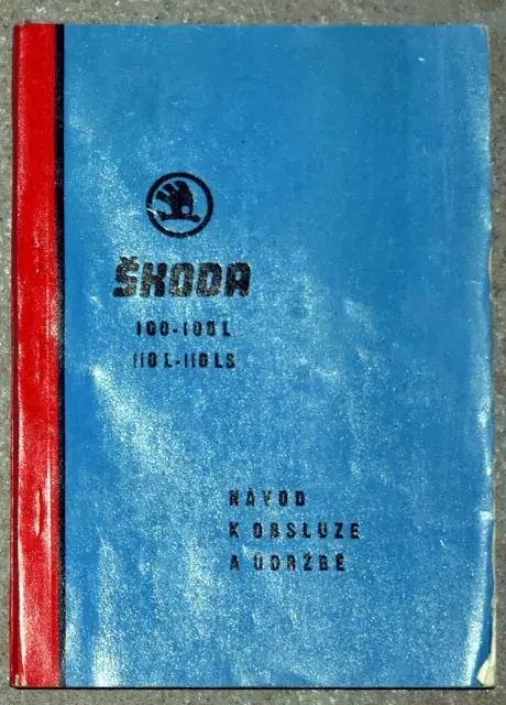 Návod k obsluze a údržbě vozů Škoda 100-110