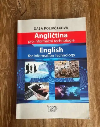 Angličtina pro Informační technologie / English for Informat