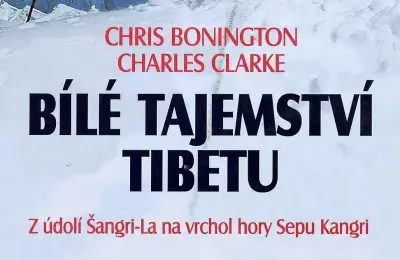 Bílé tajemství Tibetu - Bonington / Clarke