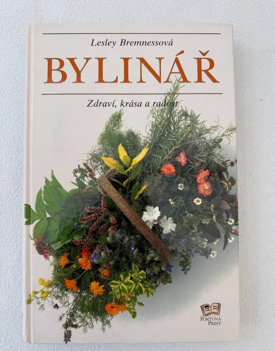 Bylinkář: Zdraví, krása a radost