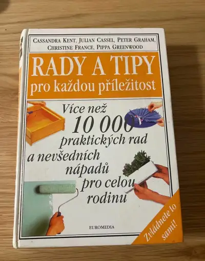 RADY A TIPY PRO KAŽDOU PŘÍLEŽITOST, VÍCE NEŽ 10000 RAD, HOBB