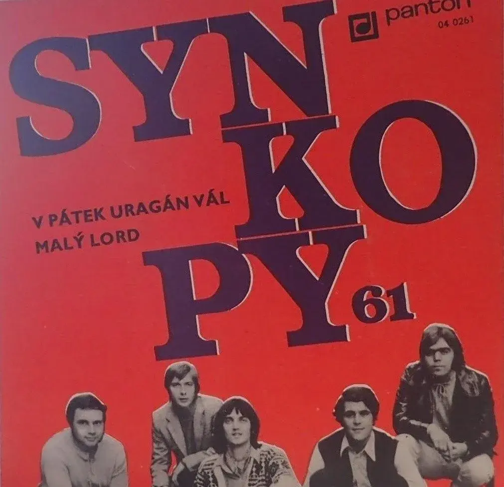 Synkopy 61 – V pátek uragán vál / Malý Lord (SP)