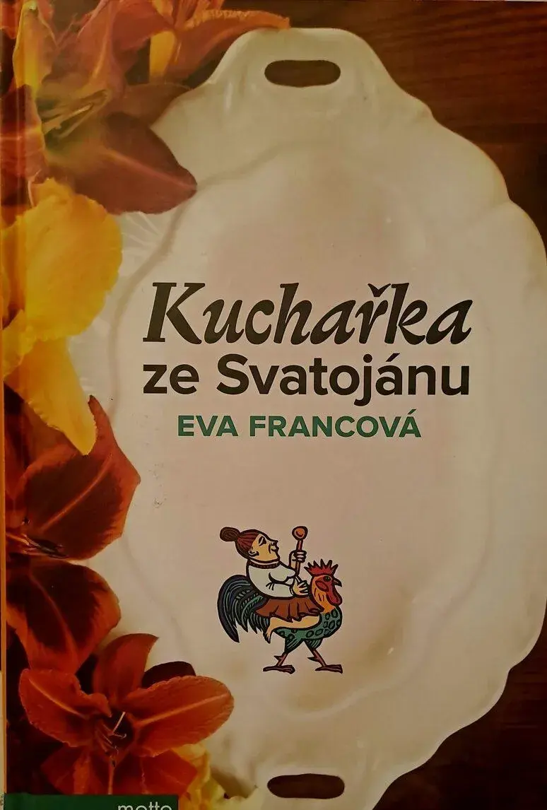 NOVÉ Kuchařka ze Svatojánu - 3 knihy - Eva Francová