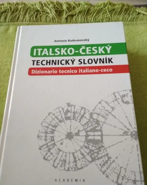 Italsko-český technický slovník, autor: Antonín Radvanovský