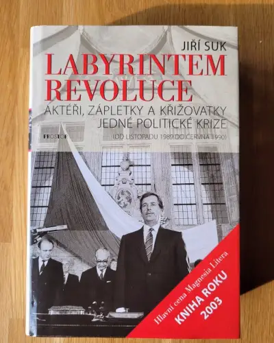 Suk, J.: Labyrintem revoluce, vydal Prostor 2009