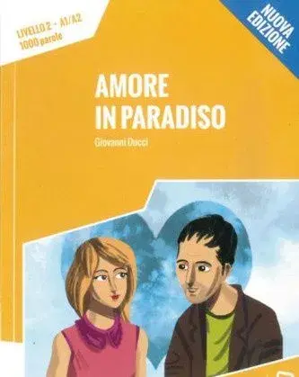Amore in paradiso - nová italská kniha (úroveň A1/A2)
