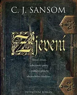 Zjevení C.J. Sansom