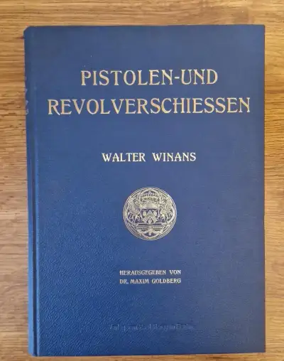 Kniha Pistolen und Revolverschiessen (staré střelné zbraně)