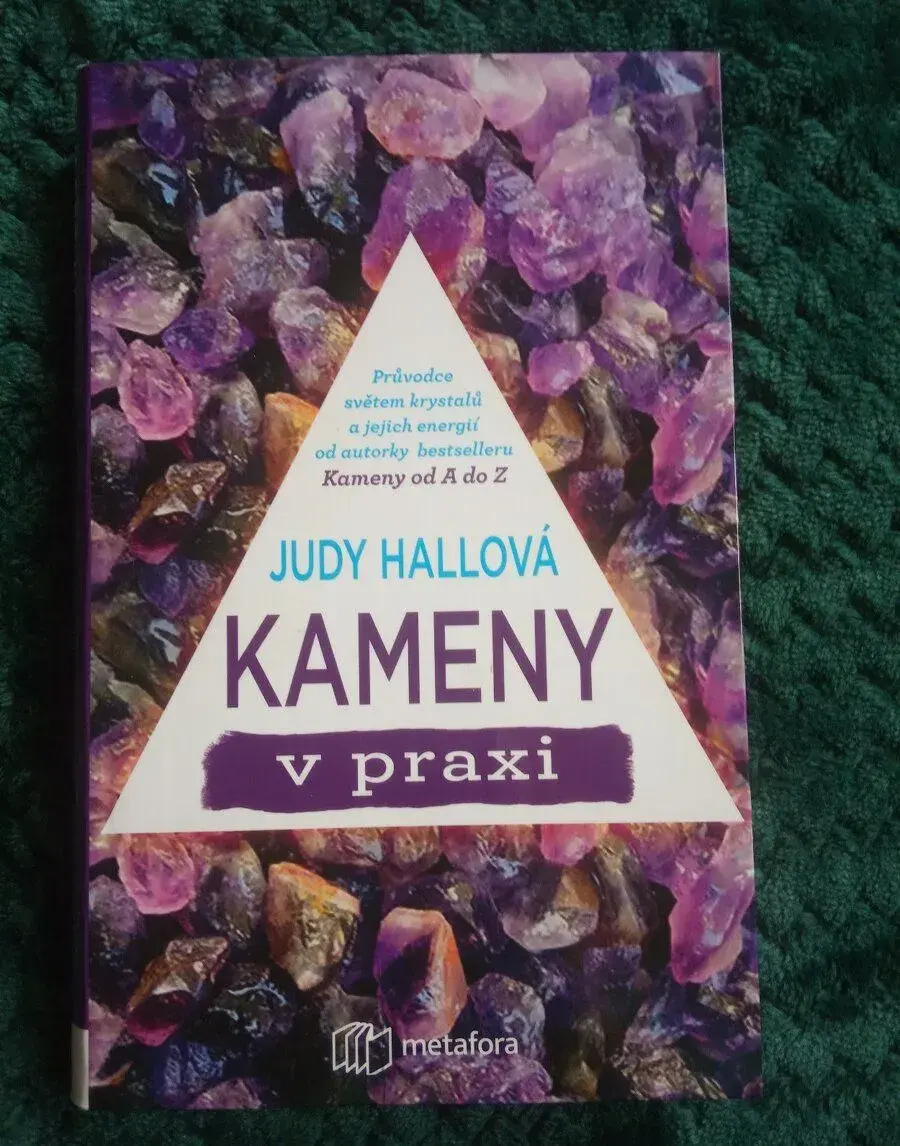 Judy HALL: KAMENY V PRAXI