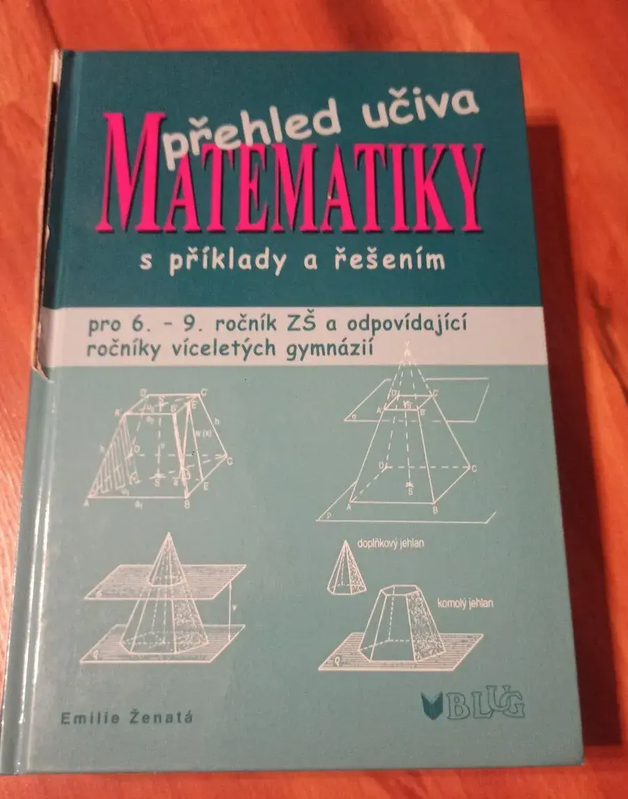 Přehled učiva Matematiky s příklady a řešením