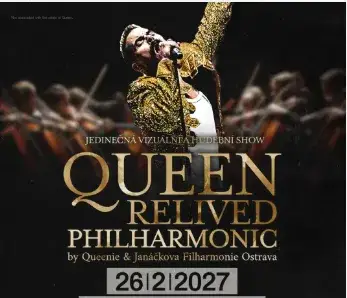 Queen Relived Philharmonic 26.2.2027 VIP klubové patro