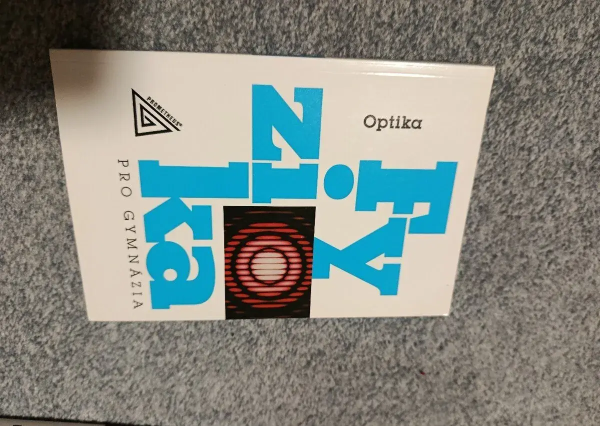 Fyzika pro gymnázia: Optika