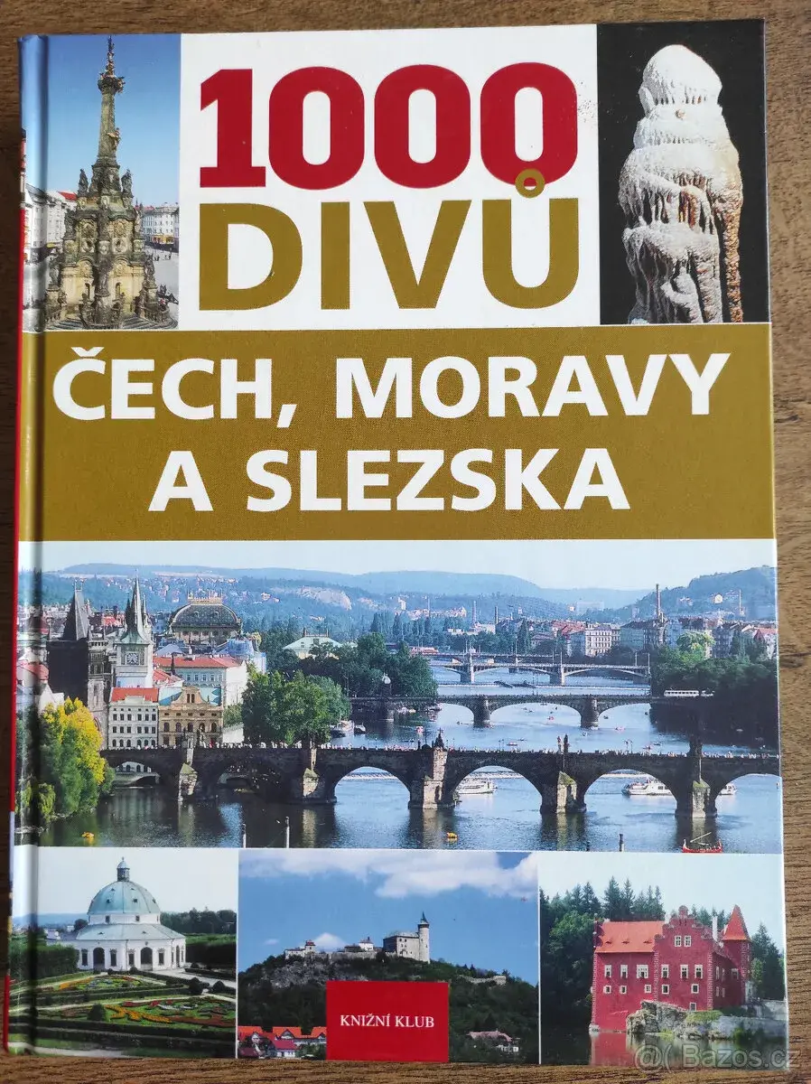 1000 divů Čech, Moravy a Slezska – Petr David & Vladimír Sou