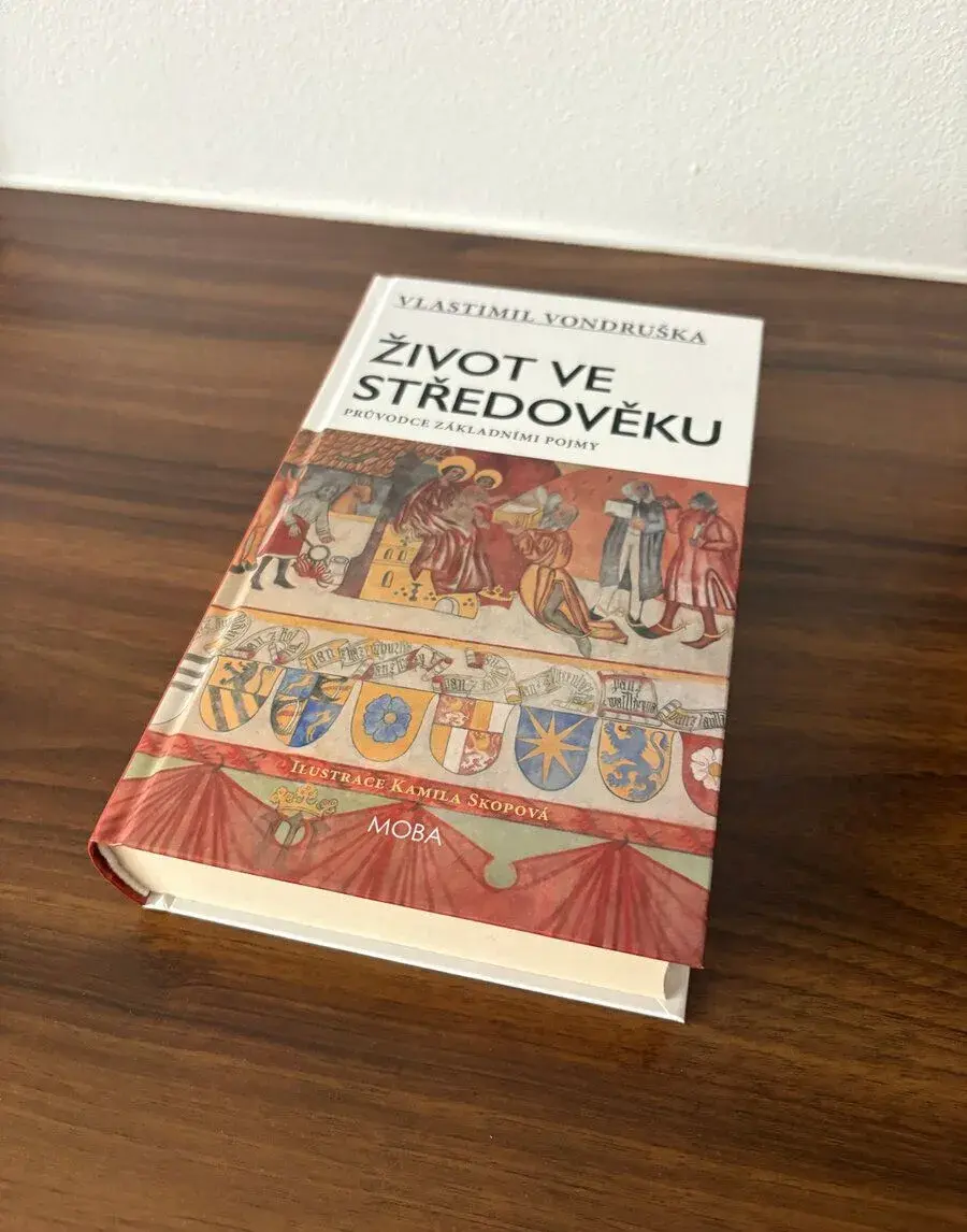 Vlastimil Vondruška: Život ve středověku