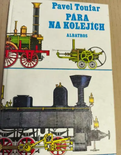 Kniha Pára na kolejích, železnice, Pavel Toufar