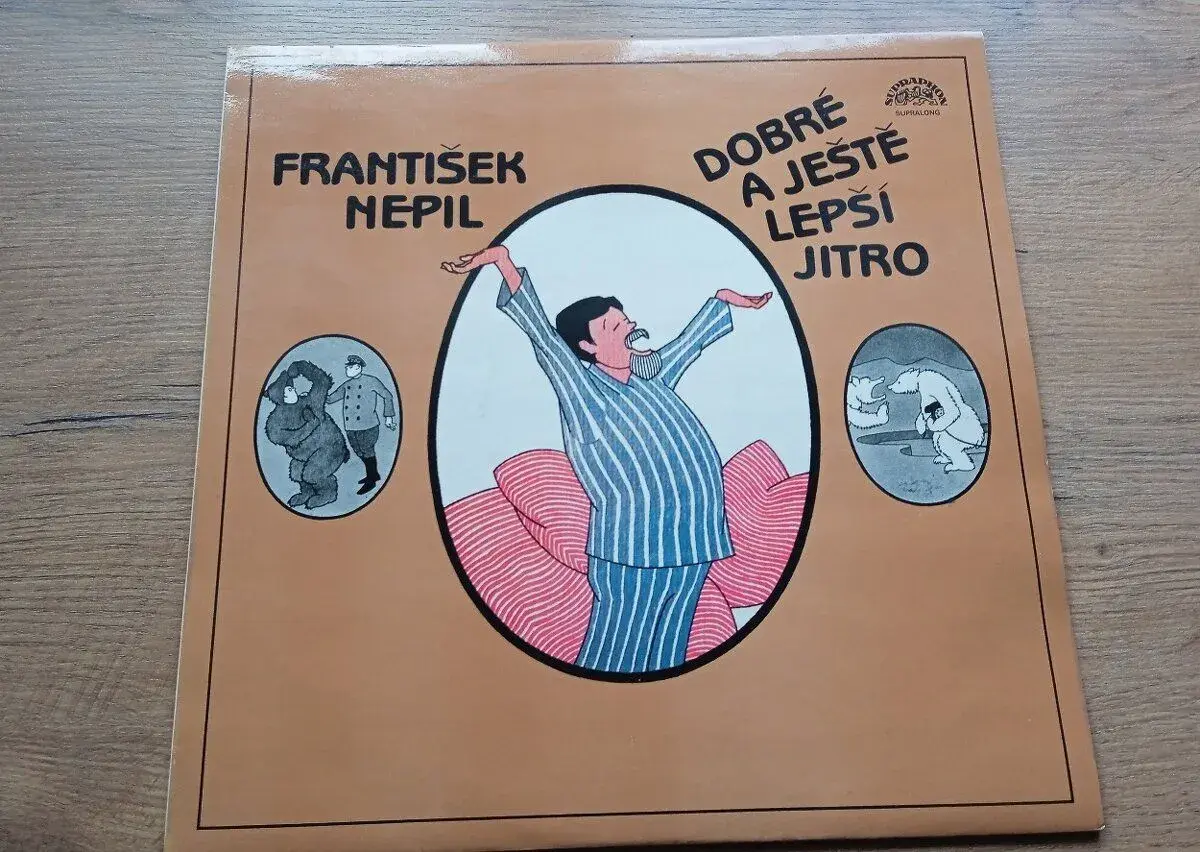 LP Dobré a Ještě Lepší Jitro Fr. Nepil