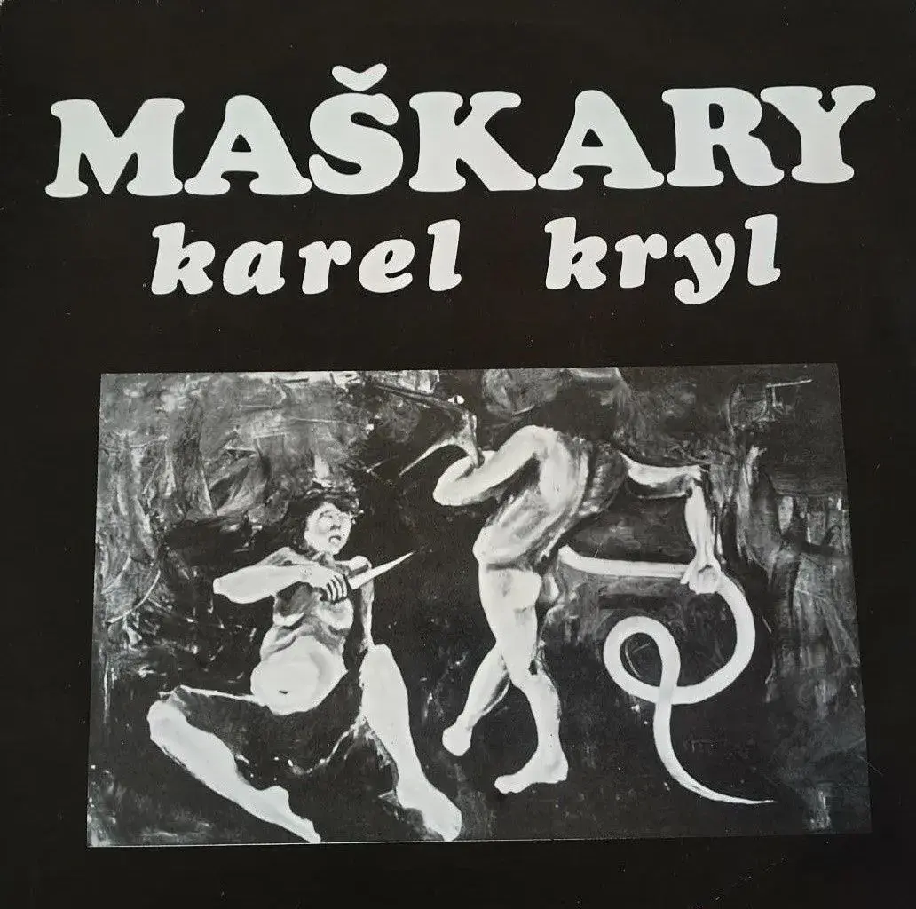 Karel Kryl - Maškary (LP - Šafrán)