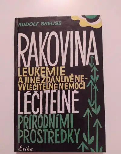 Rakovina leukemie a jiné zdánlivě nevyléčitelné nemoci