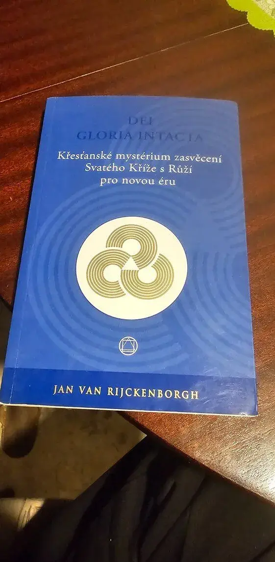 Jan van Rijckenborgh: Dei Gloria Intacta