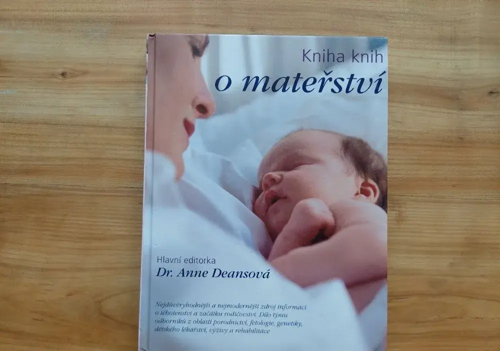 Anne Deansová Deans - Kniha knih o mateřství - těhotenství