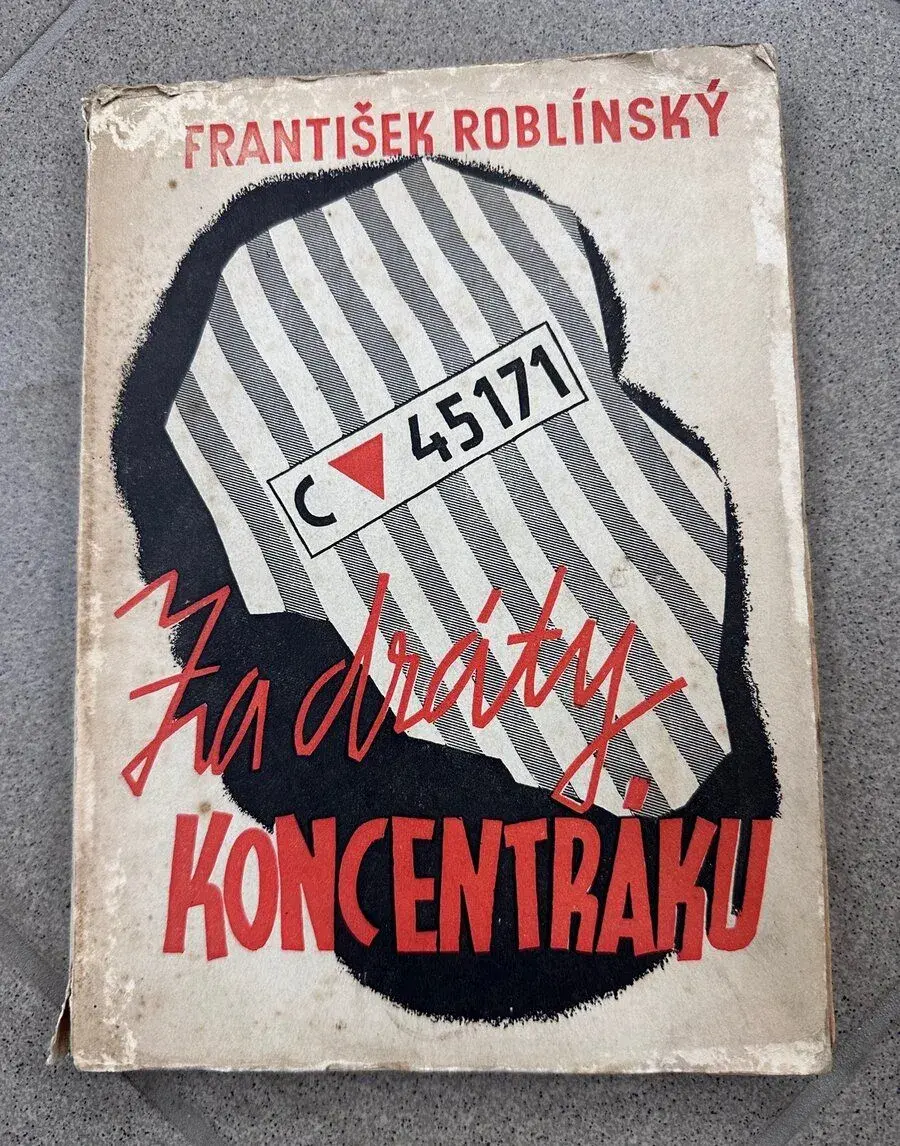 Za dráty koncentráku – František Roblínský