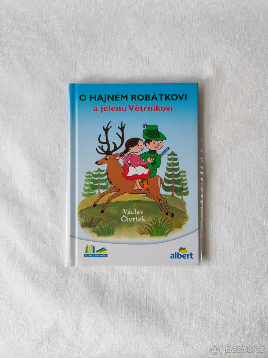 Kniha O hajném Robátkovi a jelenu Větrníkovi