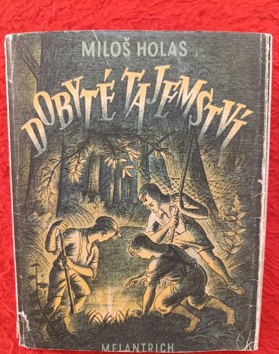 DOBYTÉ TAJEMSTVÍ - Miloš Holas