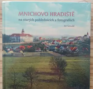 Mnichovo Hradiště na starých pohlednicích