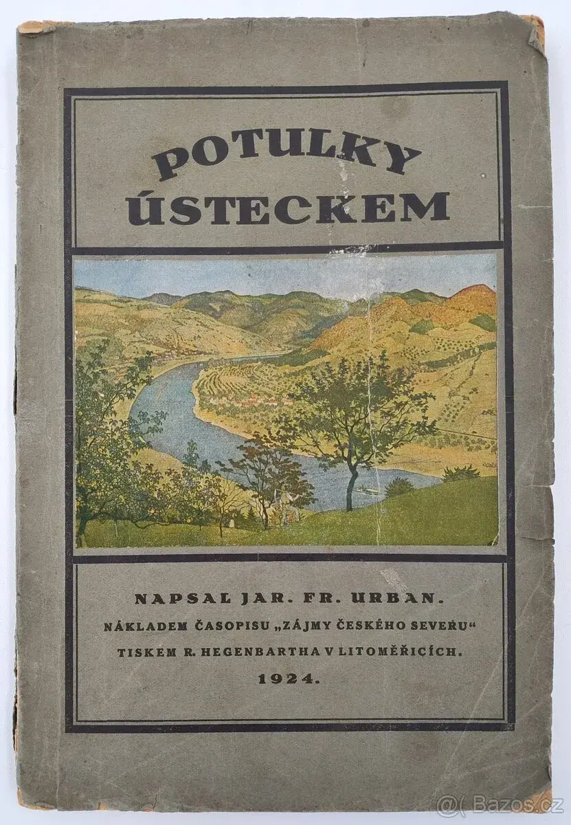 Kniha Potulky ústeckem z roku 1924