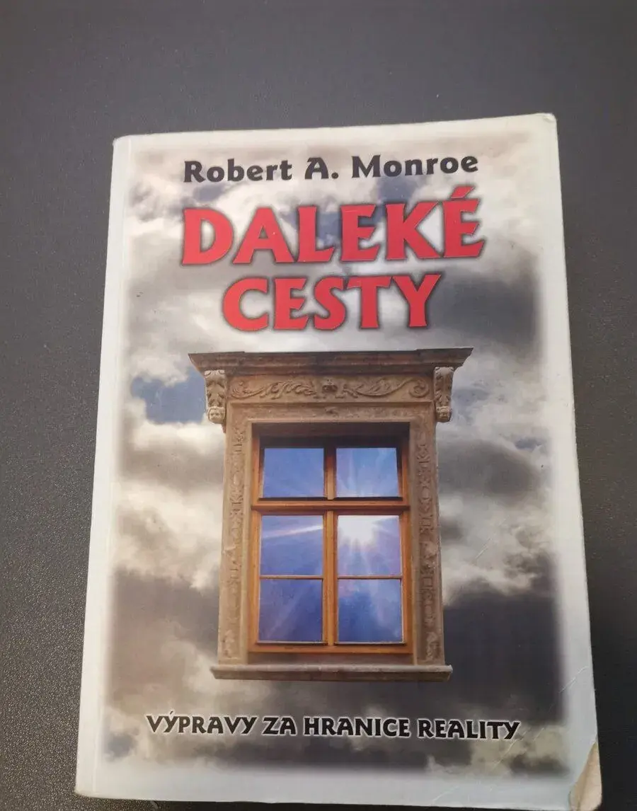 Daleké cesty - Robert A. Monroe