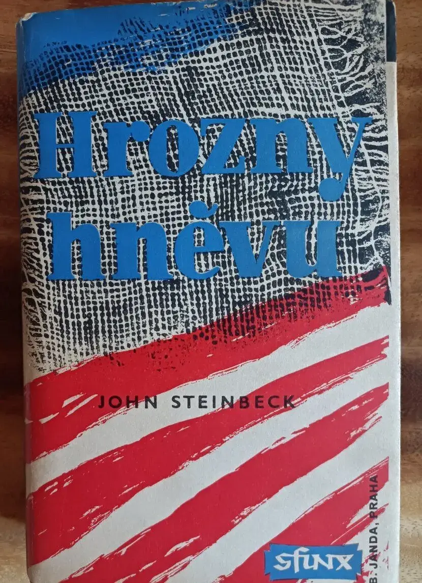 STEINBECK JOHN - Hrozny hněvu - 1946 - PODPIS STEINBECK