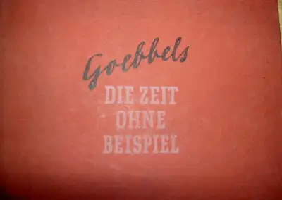 JOSEPH GOEBBELS O ČASE,JENŽ NEMĚL OBDOBY úvahy a eseje 1941