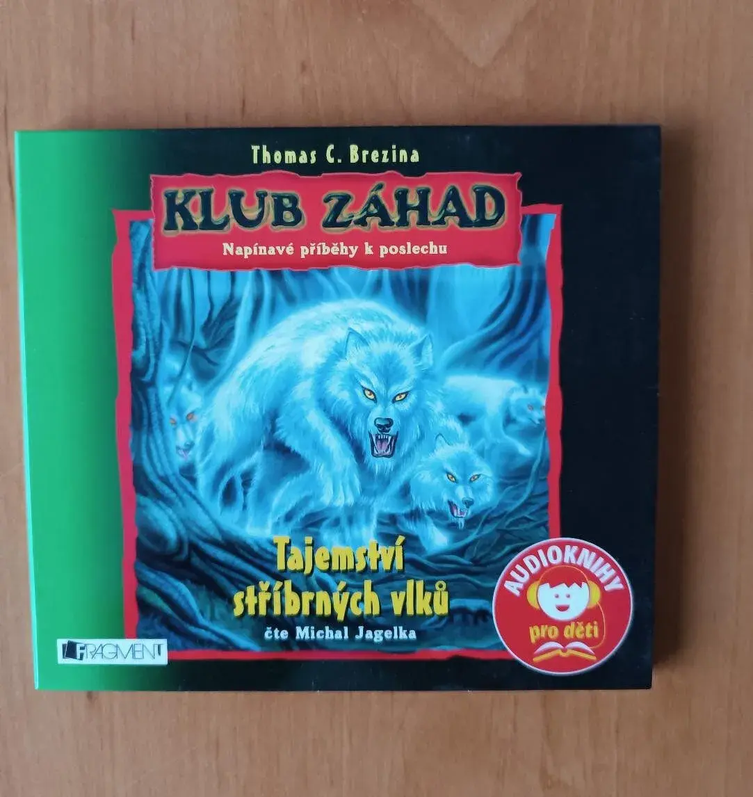 Tajemství stříbrných vlků - Brezina Thomas CD audiokniha