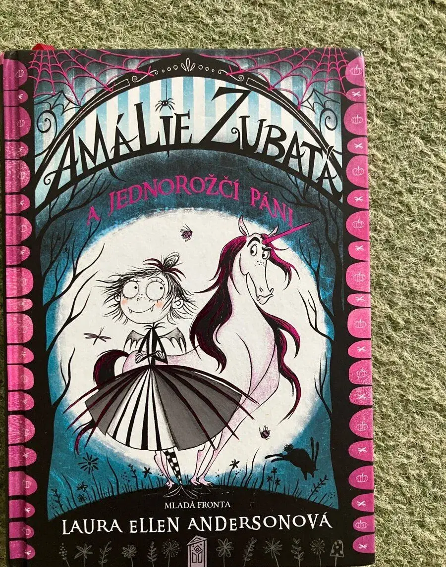 Amálie zubatá a jednorožčí páni
