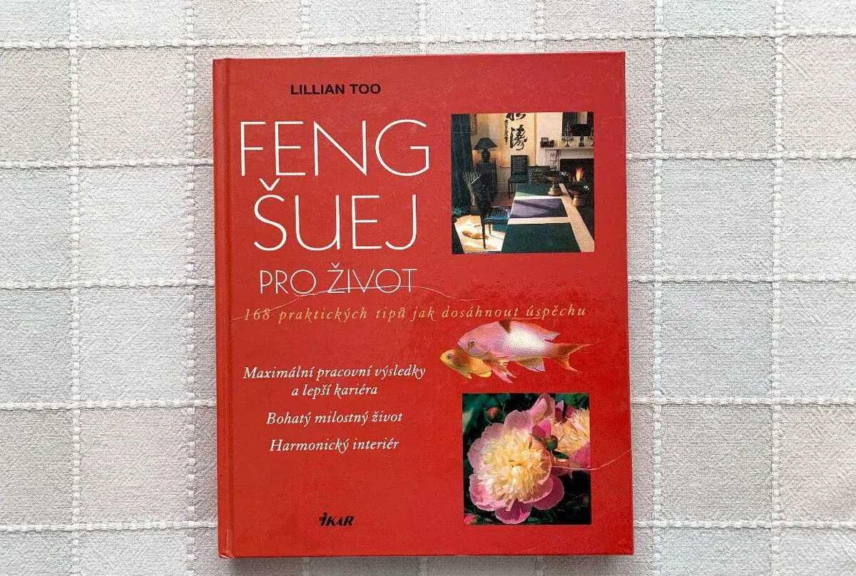 FENG ŠUEJ pro život