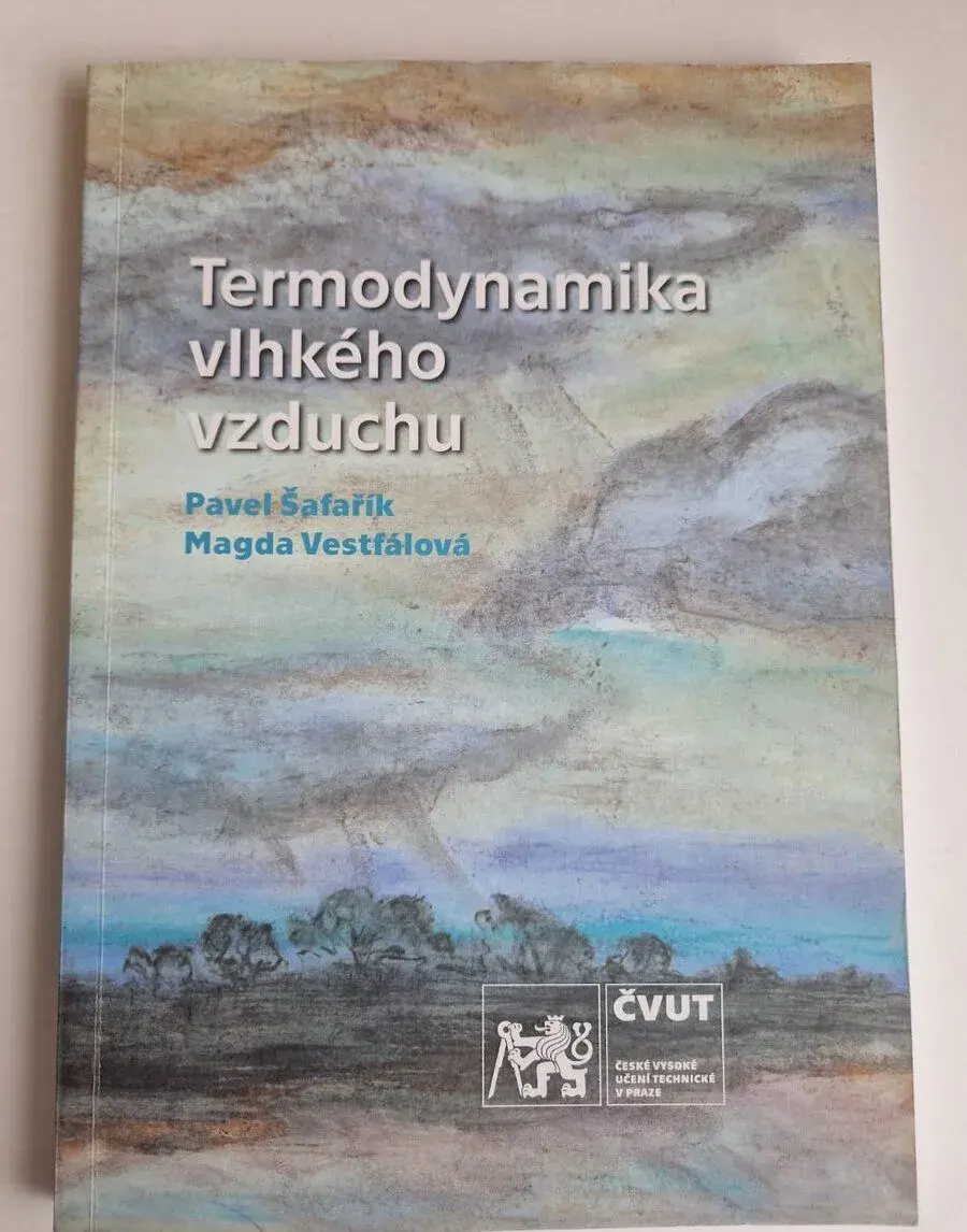 Termodynamika vlhkého vzduchu ČVUT Strojní fakulta