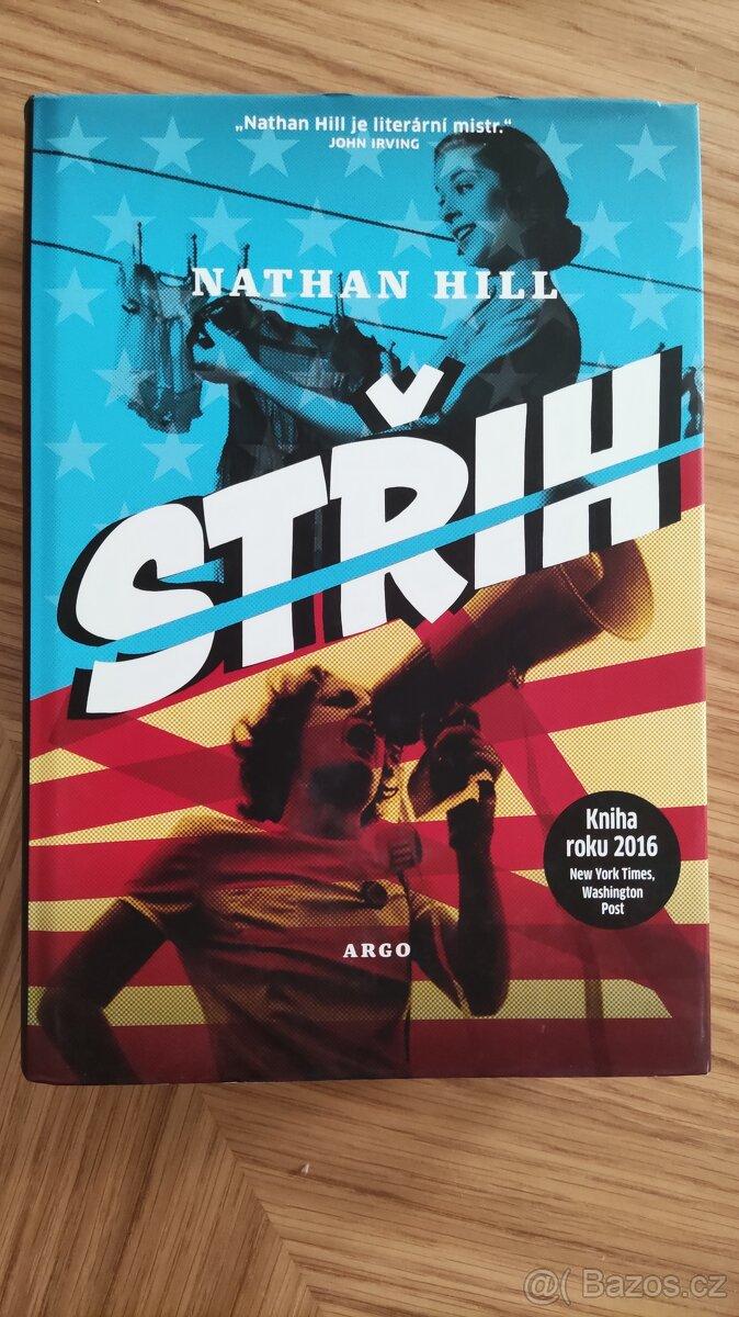 Střih - Nathan Hill