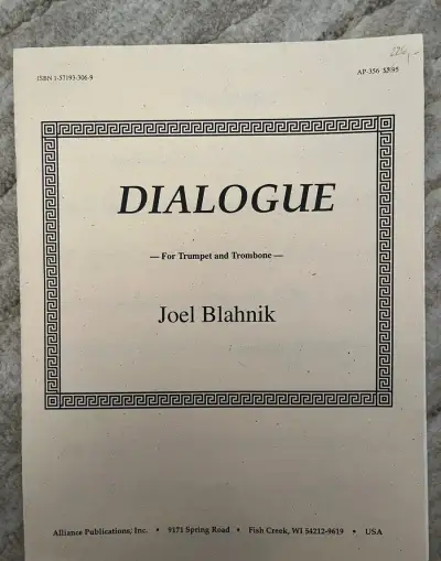 Joel Blahnik: Dialogue For Trumpet and Trombone