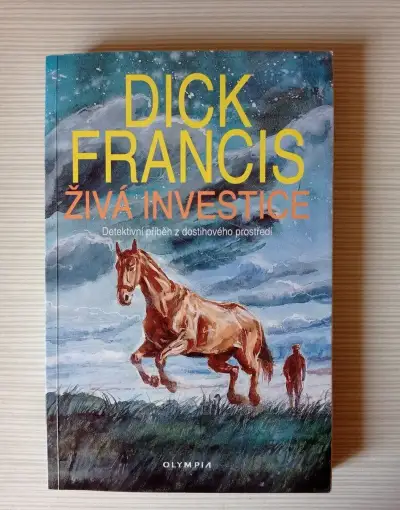 Živá investice - Dick Francis