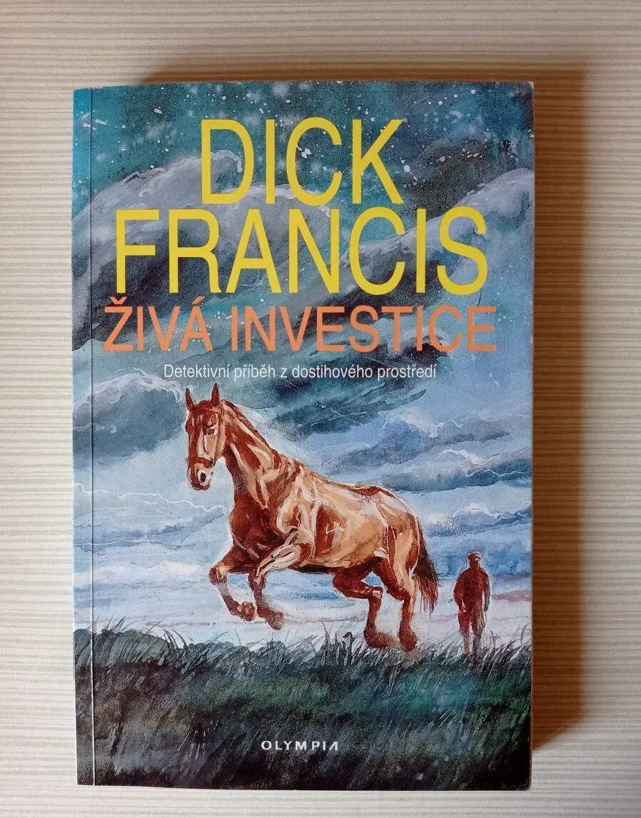 Živá investice - Dick Francis