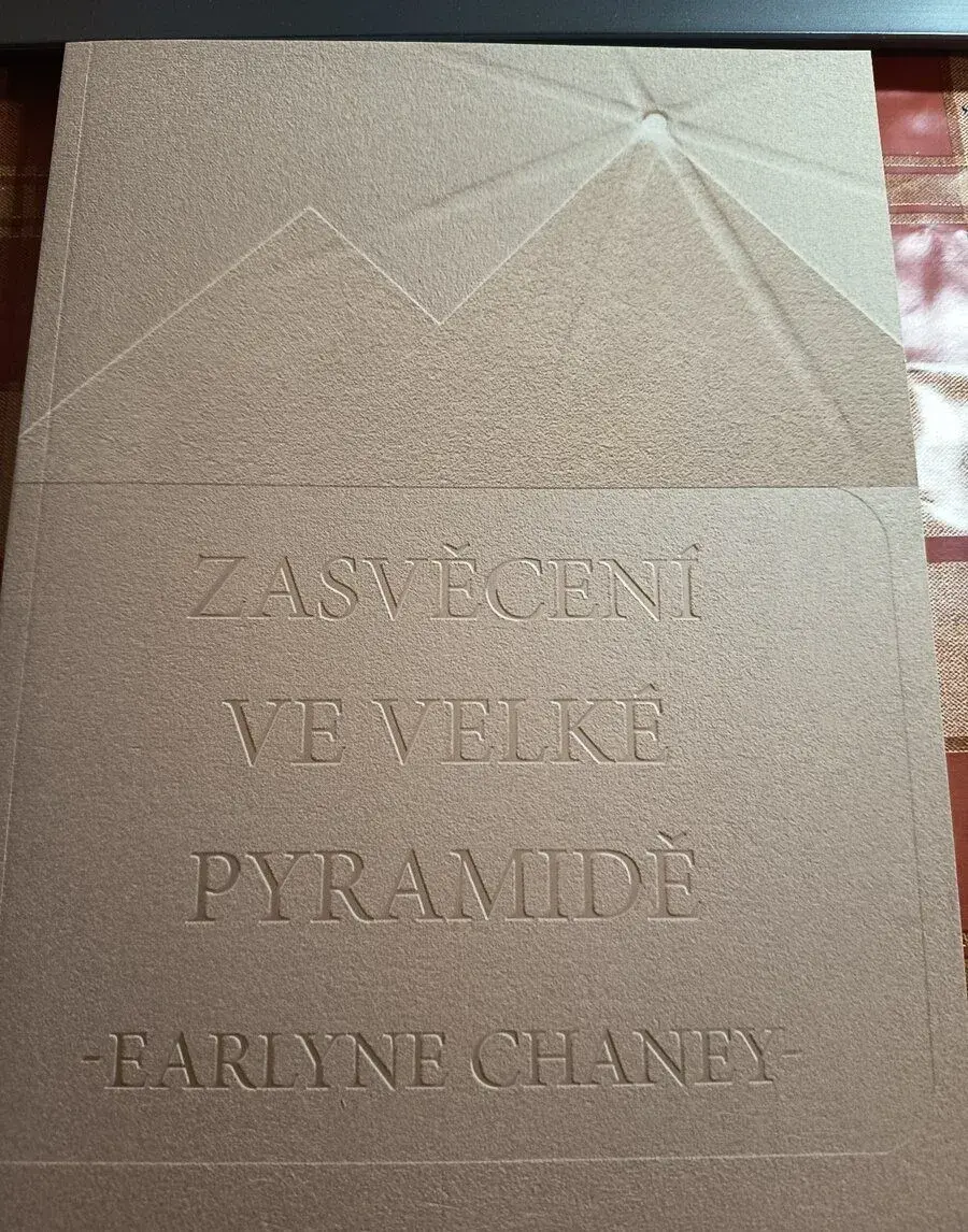 Zasvěcení ve velké pyramidě - Earlyne Channey - nová