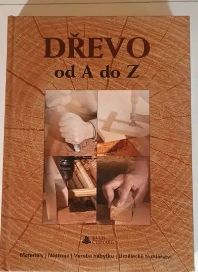 Dřevo od A do Z